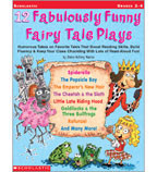 12 Fabulously Funny Fairy Tale Plays